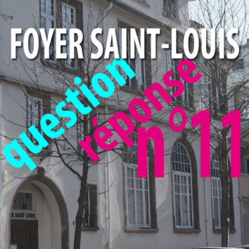 Foyer Saint-Louis – question-réponse n°11Et le « cœur de la Robertsau » ?