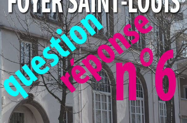 Foyer Saint-Louis – question-réponse n°6 Exproprier la paroisse ?