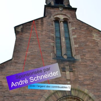 André Schneider sponsor officiel de la paroisse St Louis (avec votre argent !)