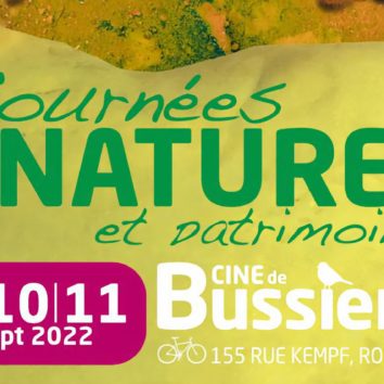 Journées nature et patrimoine au CINE de Bussierre du 9 au 11 septembre 2022